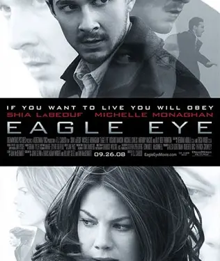 Eagle Eye movie poster with Shia LaBeouf and Michelle Monaghan faces