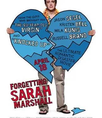 Official poster featuring broken heart graphic and key cast names including Jason Segel
Forgetting Sarah Marshall movie poster with broken heart and listed actors
